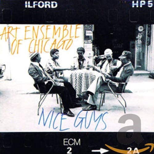 悠 雅彦『Art Ensemble of Chicago / Nice Guys』 『アート