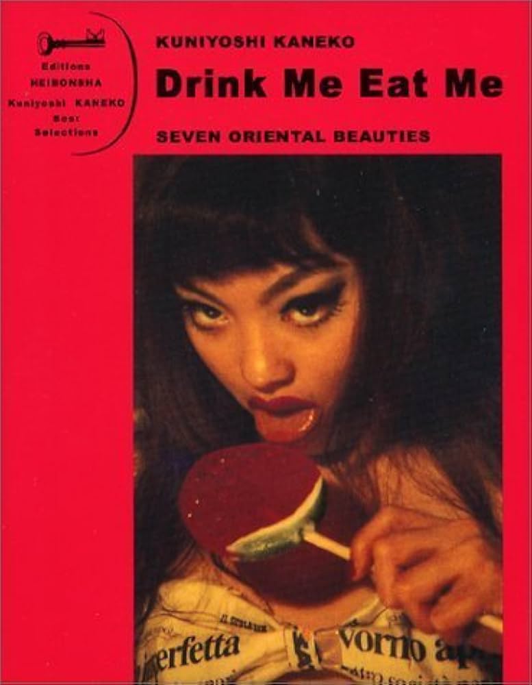 Drink Me Eat Me 金子國義写真集 | 金子 國義 |本 | 通販 | Amazon