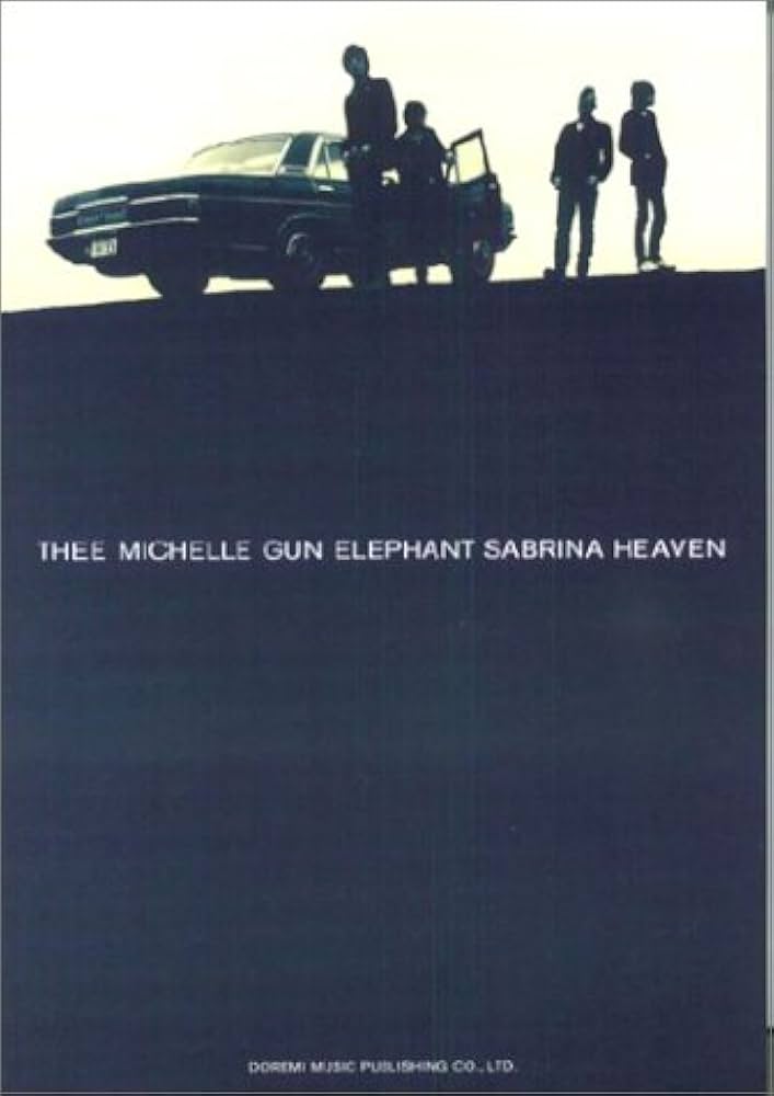BS THEE MICHELLE GUN ELEPHANT/SABRINA HEAVEN (BAND SCORE) |本