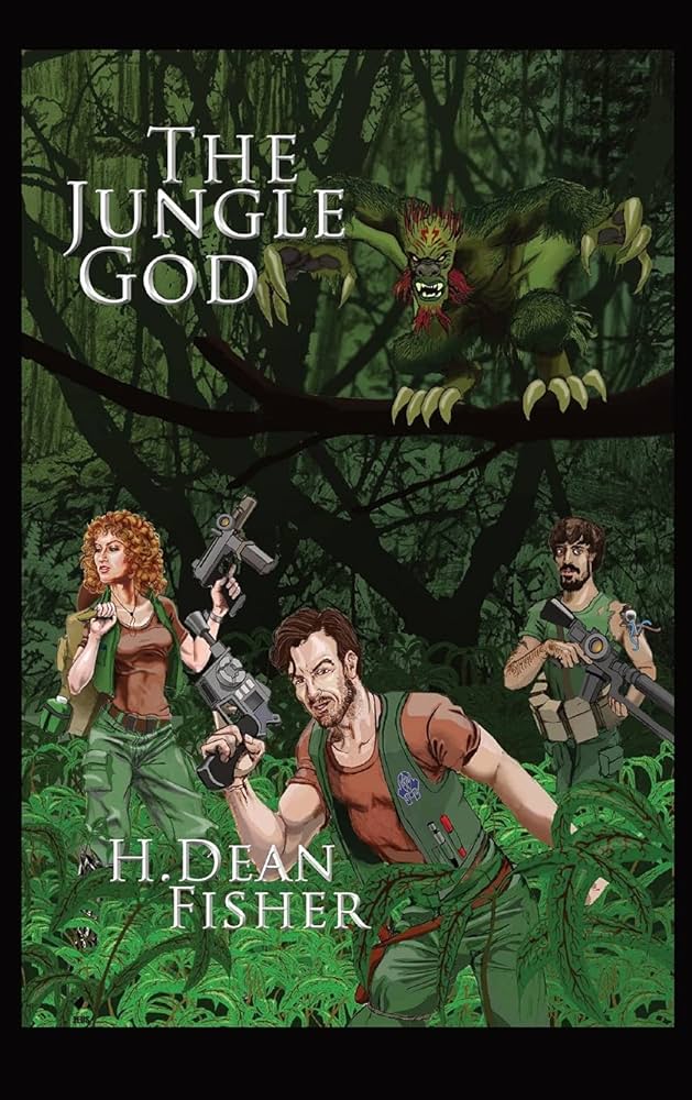 The Jungle God: Fisher, H Dean: 9781952811098: Amazon.com: Books
