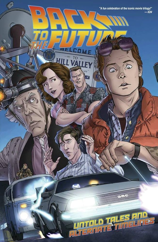Amazon | Back To The Future: Untold Tales and Alternate Timelines
