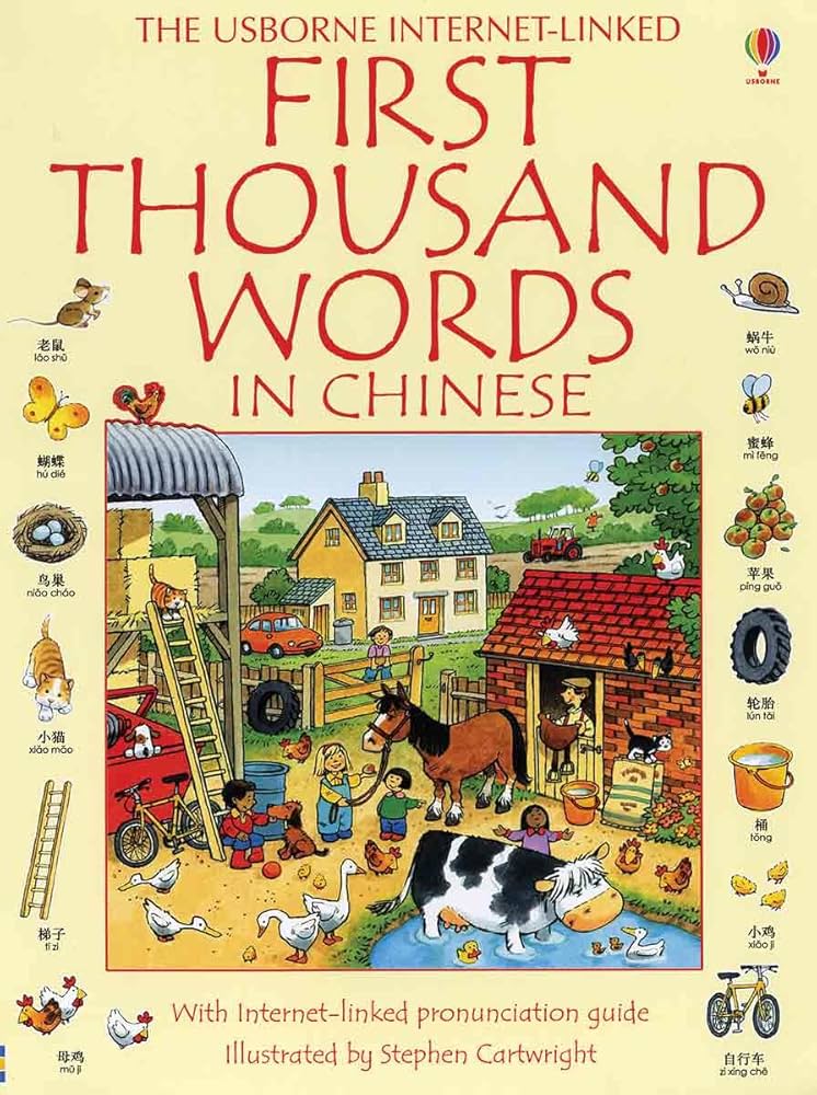 The Usborne Internet-Linked First Thousand Words in Chinese: Amery