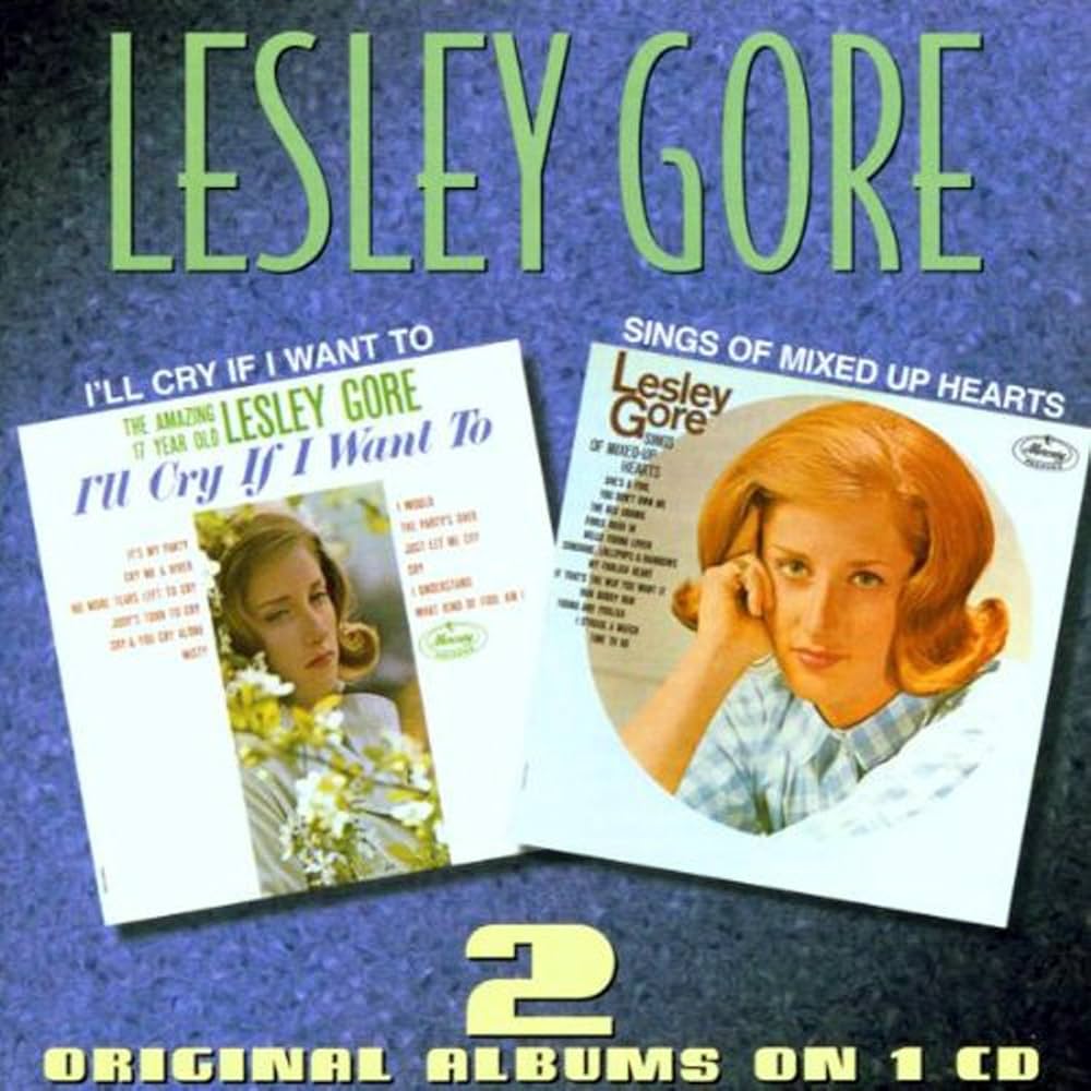 Gore, Lesley - I'll Cry If I Want to & Sings - Amazon.com Music