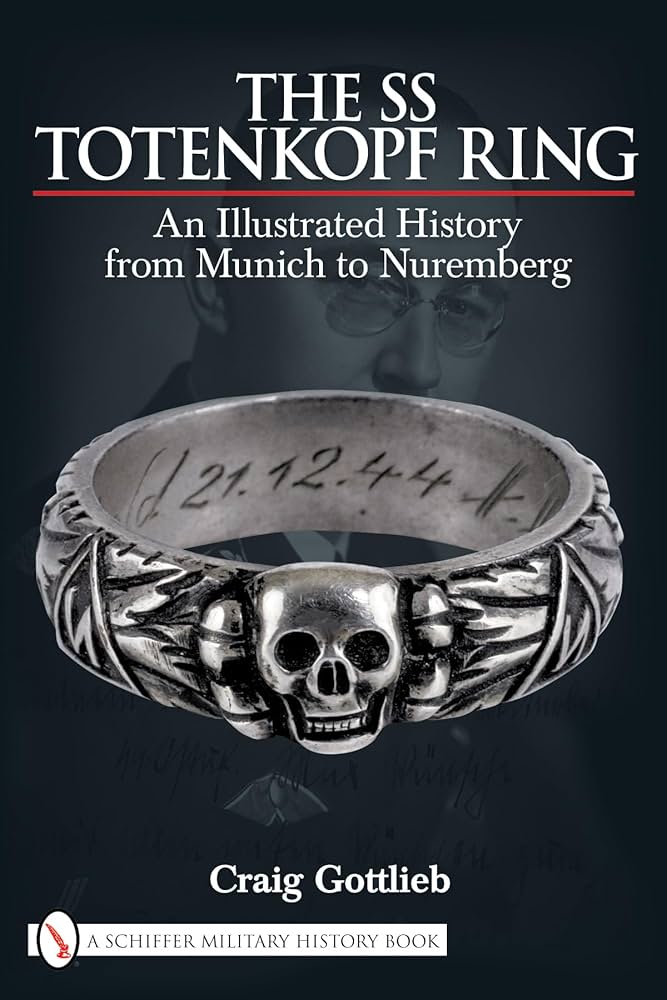 Amazon | The SS Totenkopf Ring: Himmler's Ss Honor Ring in Detail