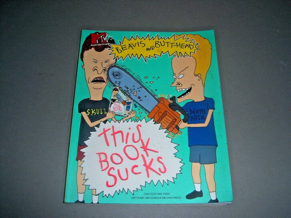 Amazon | BEAVIS AND BUTT HEAD THIS BOOK SUCKS MTV'S (Mtv's Beavis