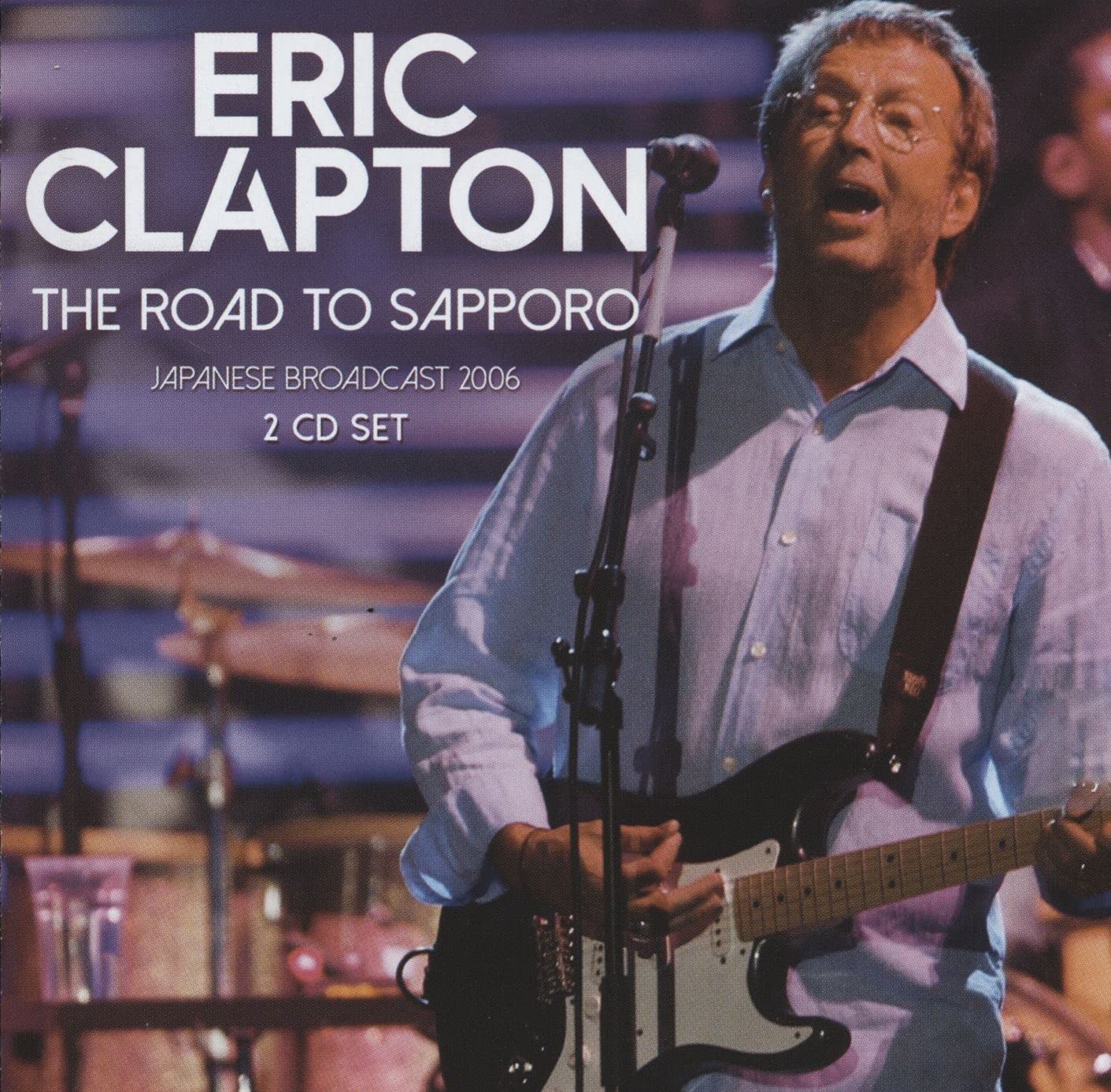 エリック・クラプトン The Road To Tokyo 【CD8枚組】 エリック