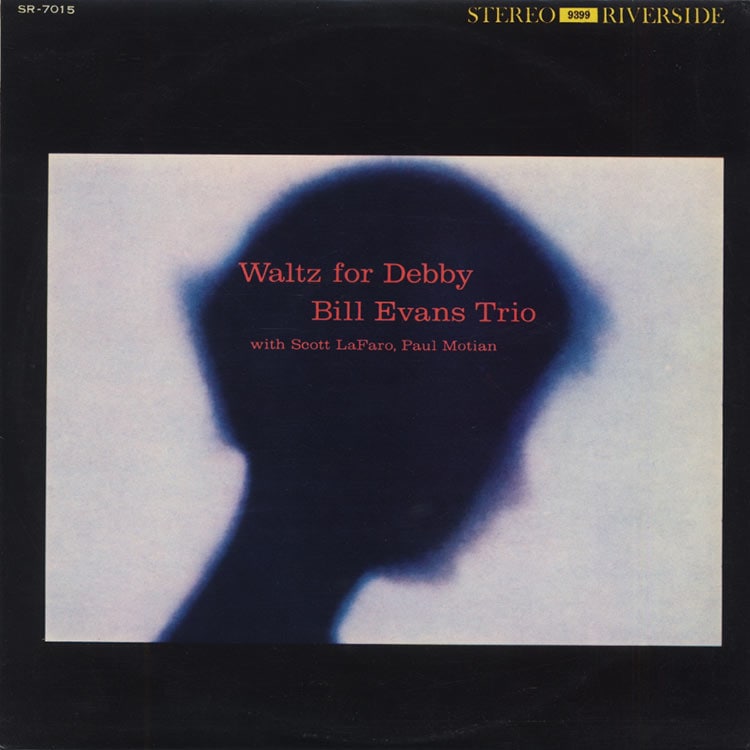 Bill Evans Trio With Scott LaFaro, Paul Motian (ビル・エヴァンス