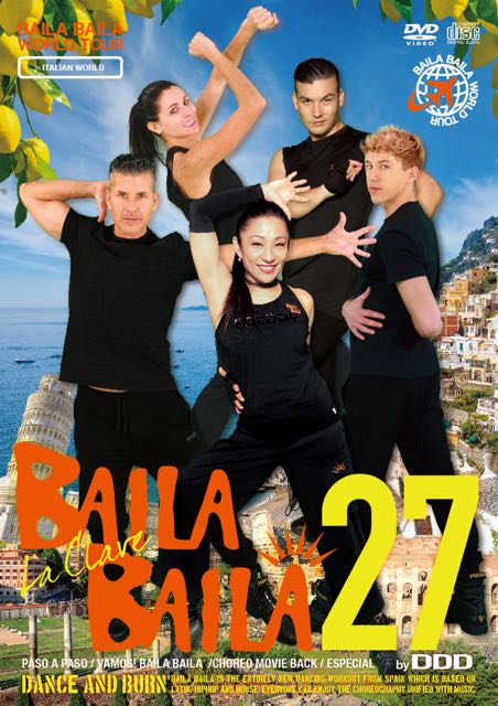 BAILA BAILA vol.27 “La Clave”＋BAILA BAILA-J「Blue Moon」【CD+DVD