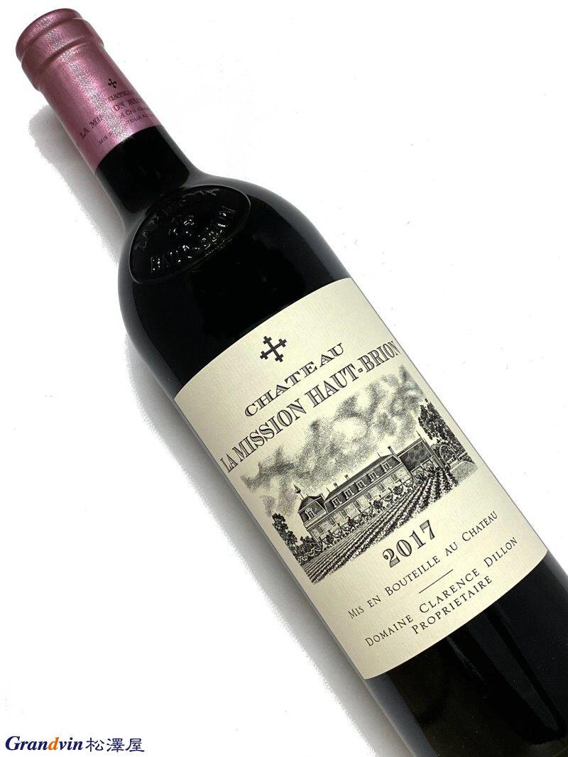 2017年 シャトー ラ ミッション オーブリオン 750ml フランス ボルドー
