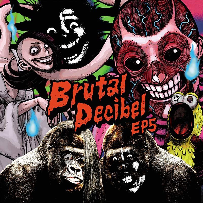 Brutal Decibel EP5 | HARDCORE TANO*C CREW,Japanese Stream Hardcore