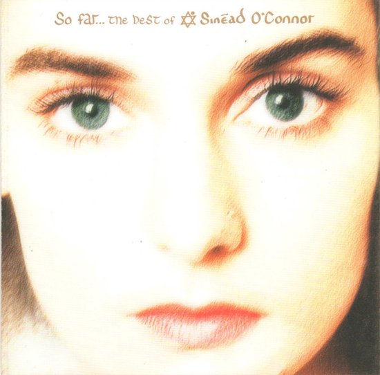 Sinead O'Connor So Far: The Best Of - Met Nothing Compares 2 U | bol