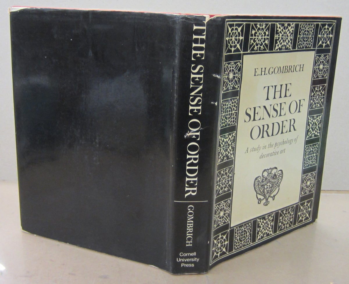 The Sense of Order; A Study in the Psychology of Decorative Art