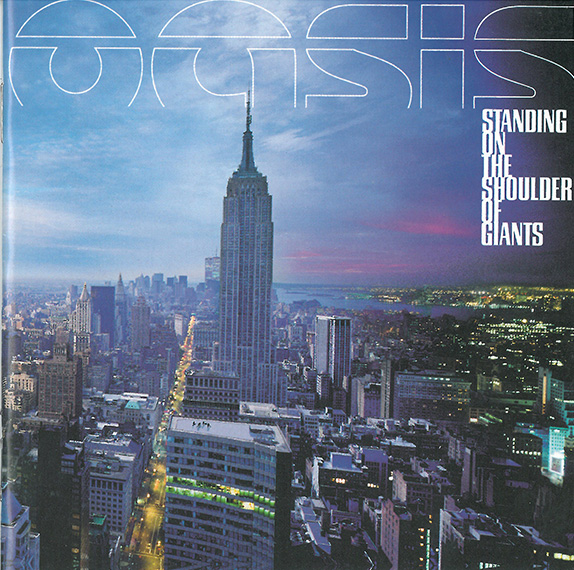 Standing On The Shoulder Of Giants – Oasis