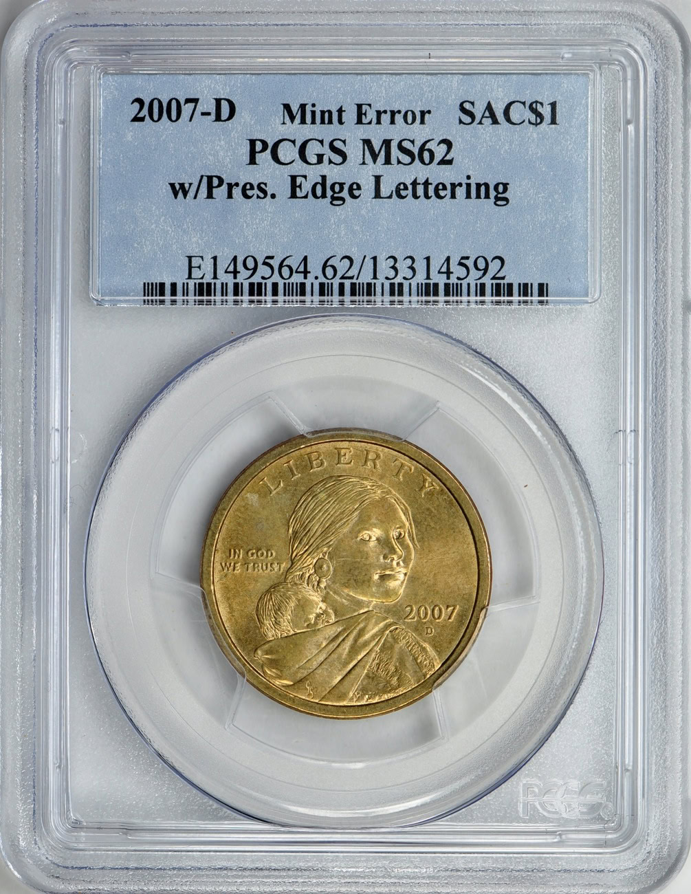 Mint Error 2007-D $1 Sacagawea with Presidential Edge Lettering