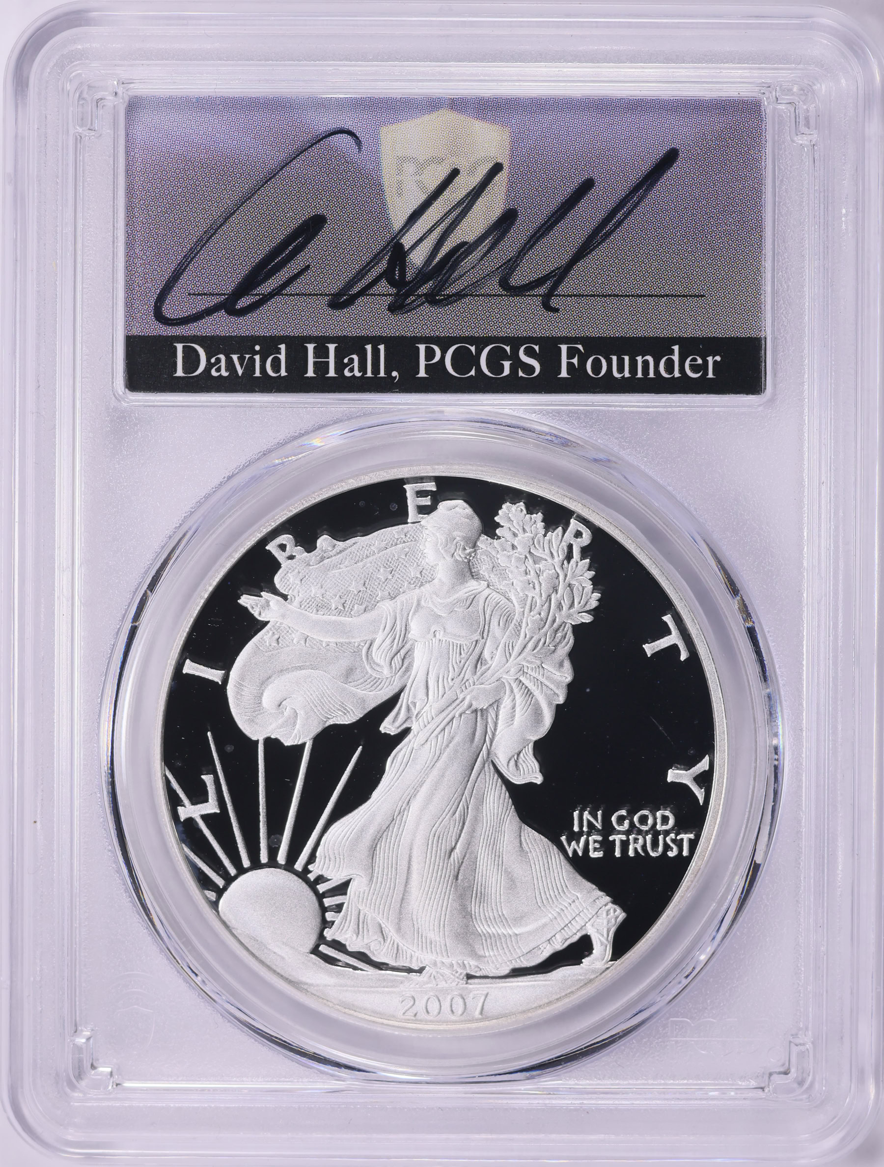 2007-W $1 Silver Eagle PCGS Proof-70 DCAM (David Hall Signed Label