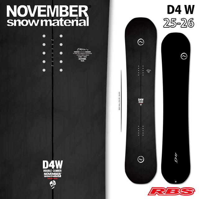 NOVEMBER 25-26 D4W スノーボード 日本正規品 予約商品RBS