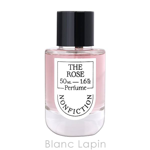 ノンフィクション NONFICTION ザ・ローズ EDP 50ml フレグランスユニ