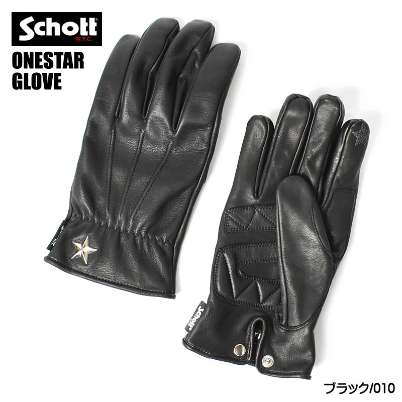 Schott N.Y.C（ショット） Schott 手袋 メンズ ワンスター レザー