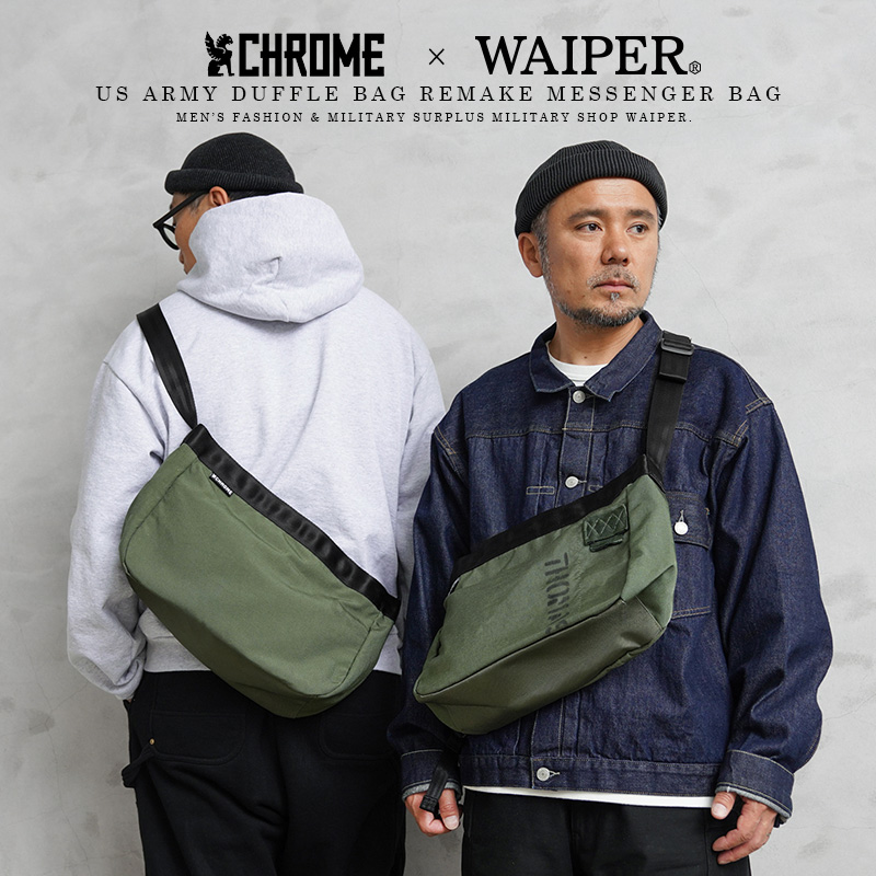 CHROME（クローム） WAIPER.inc × 実物 米軍 ダッフルバック リメイク