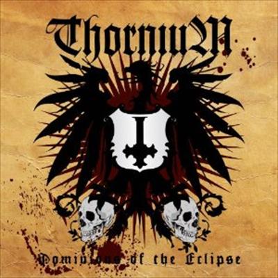 Thornium - 'Dominions Of The Eclipse' Re-Issue Review | SonicAbuse