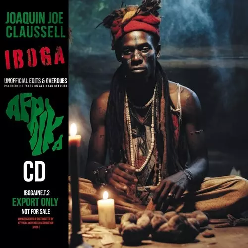 IBOGA/JOAQUIN JOE CLAUSSELL/ホアキン・ジョー・クラウゼル/アフリカ