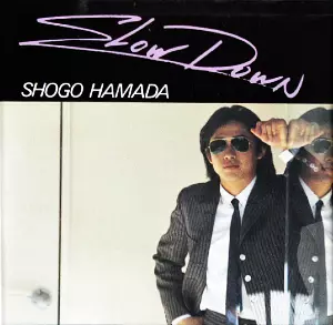 SLOW DOWN/SHOGO HAMADA/浜田省吾｜日本のロック｜ディスクユニオン