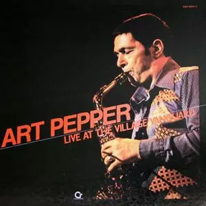 ライヴ・アット・ザ・ヴィレッジ・ヴァンガード/ART PEPPER/アート