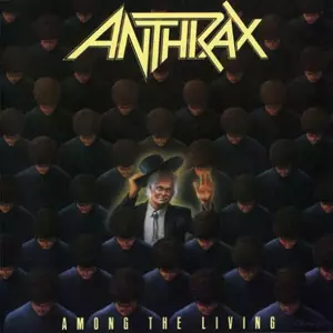 AMONG THE LIVING/ANTHRAX/アンスラックス｜HARDROCK & HEAVYMETAL