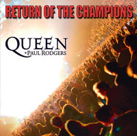 クイーン+ポール・ロジャース / リターン・オブ・ザ・チャンピオンズ