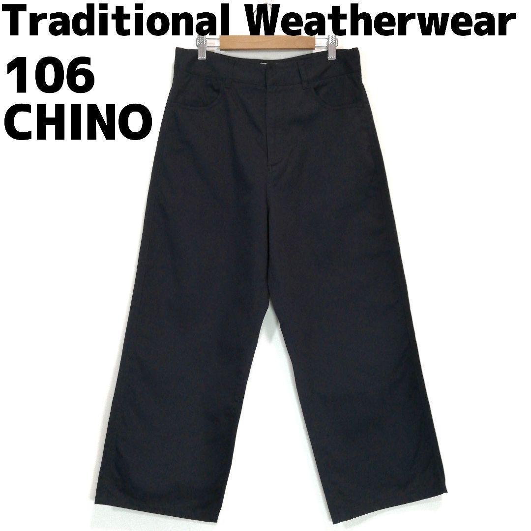 UNIONSLACKS 106 CHINO トラディショナルウェザーウェア チノ Traditional Weatherwear（トラディショナルウェザーウェア）の