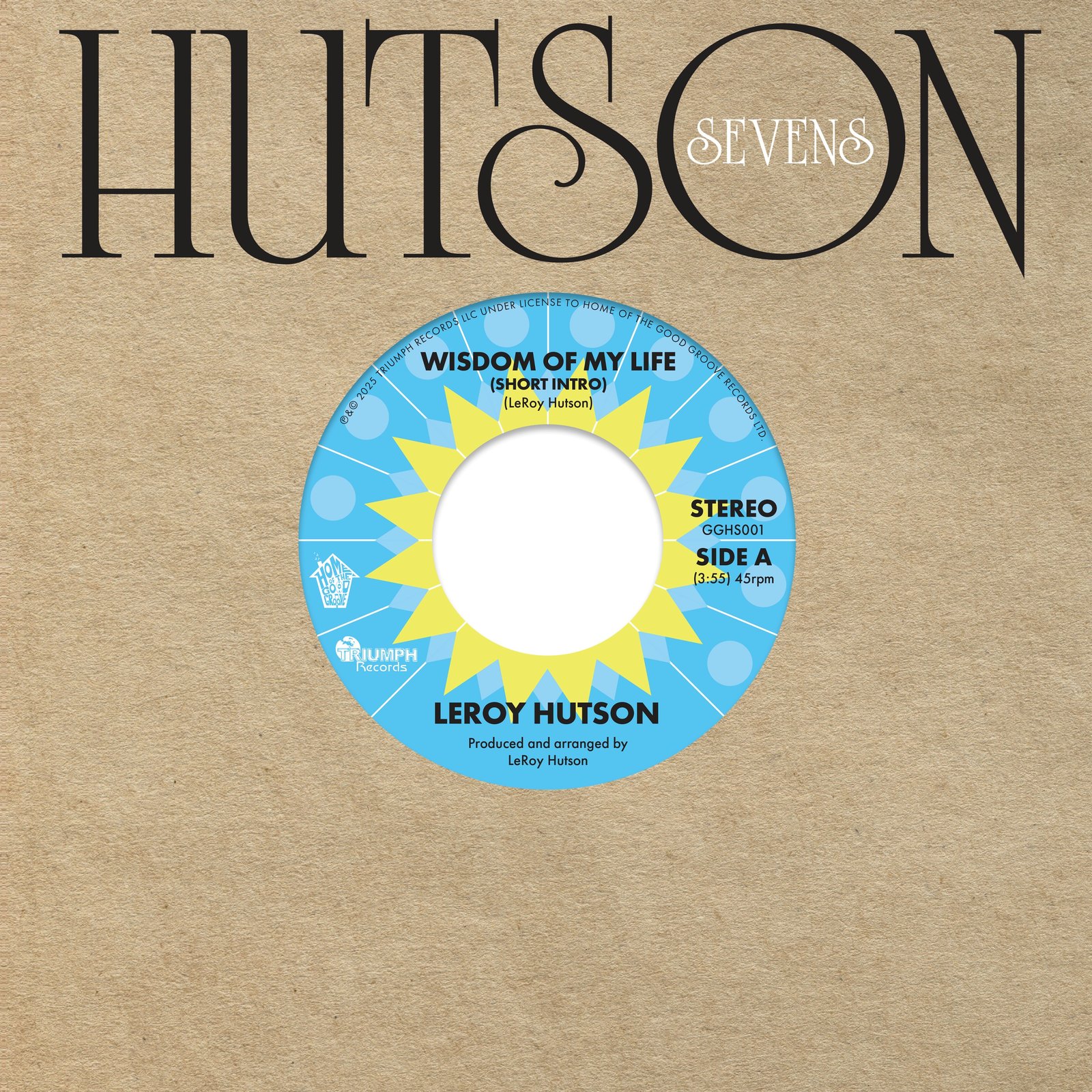 LeRoy Hutson - Wisdom Of My LIfe. 45rpm. 7-inch Vinyl | Home of