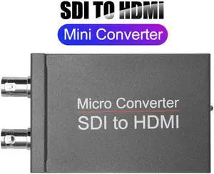 Micro Converter SDI To HDMI,SDI (SD-SDI/HD-SDI/3G-SDI) to HDMI