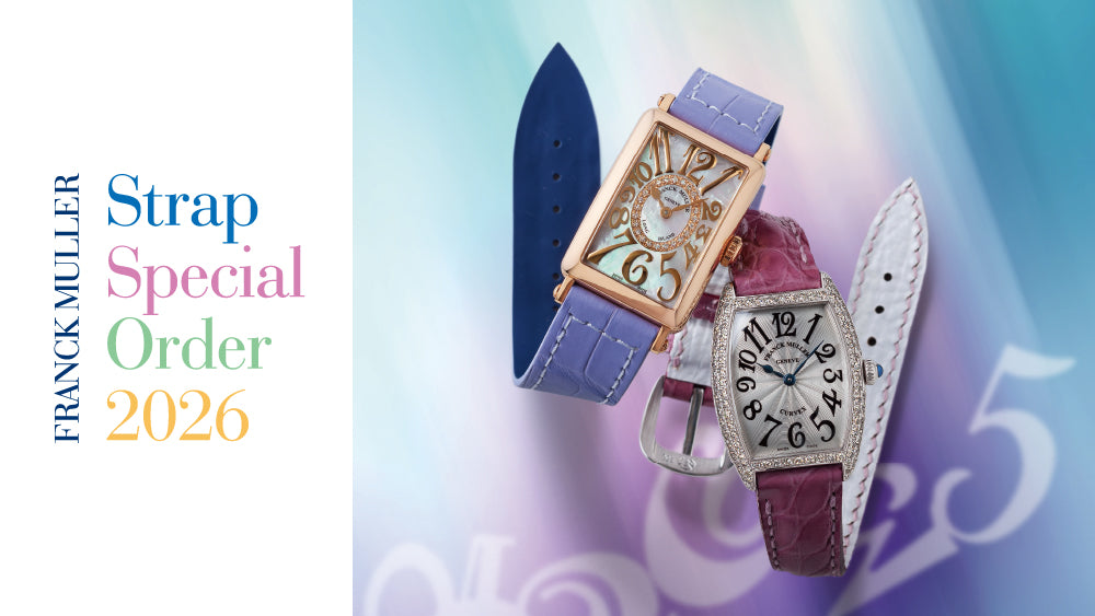 Strap Special Order 2026 フランク ミュラー ウォッチランド大阪