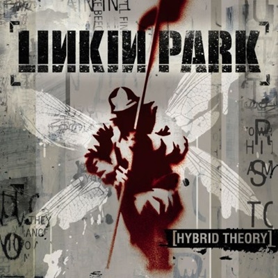 Hybrid Theory/Linkin Park