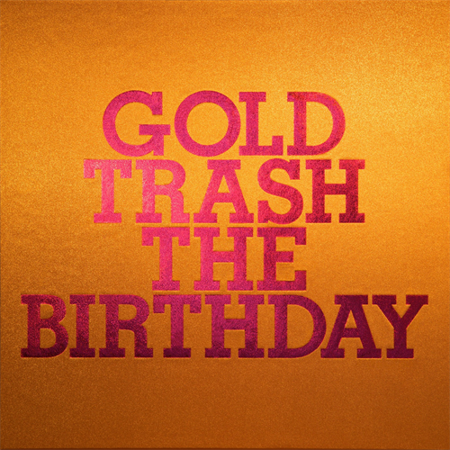 GOLD TRASH [完全生産限定豪華盤][CD][+Blu-ray] - The Birthday