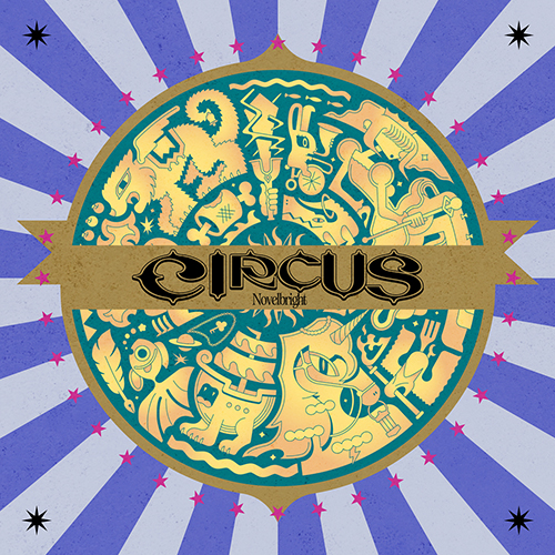CIRCUS [通常盤][CD] - Novelbright - UNIVERSAL MUSIC JAPAN