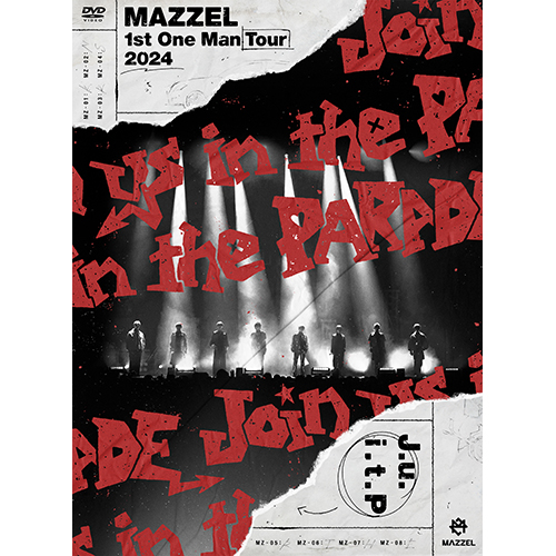 MAZZEL 1st One Man Tour 2024 “Join us in the PARADE” [通常盤][DVD