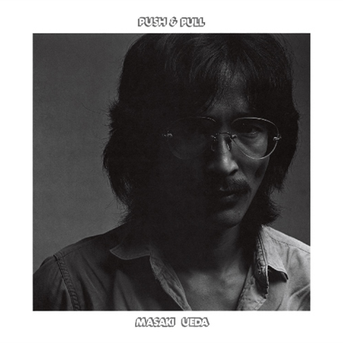 PUSH ＆ PULL [限定盤][CD] - 上田正樹 - UNIVERSAL MUSIC JAPAN