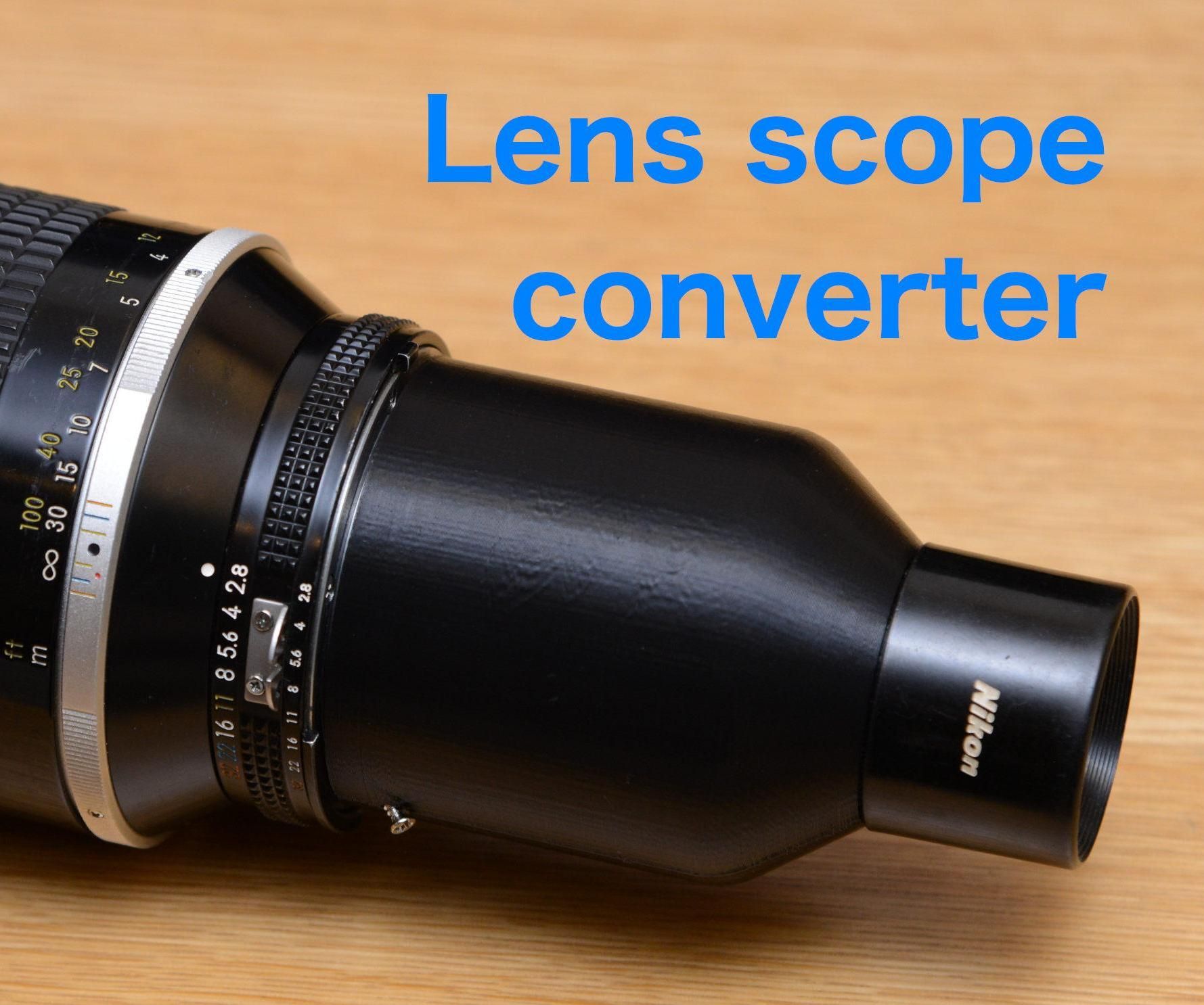 Lens Scope Converter (with Pictures) - Instructables