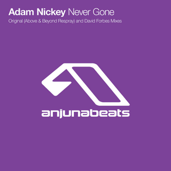 Never Gone by Adam Nickey | Releases | Anjunabeats