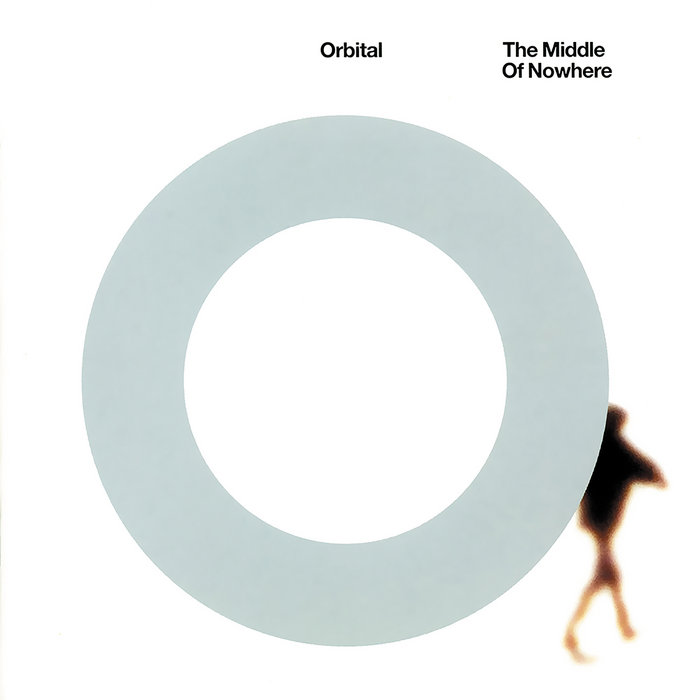 The Middle Of Nowhere | Orbital