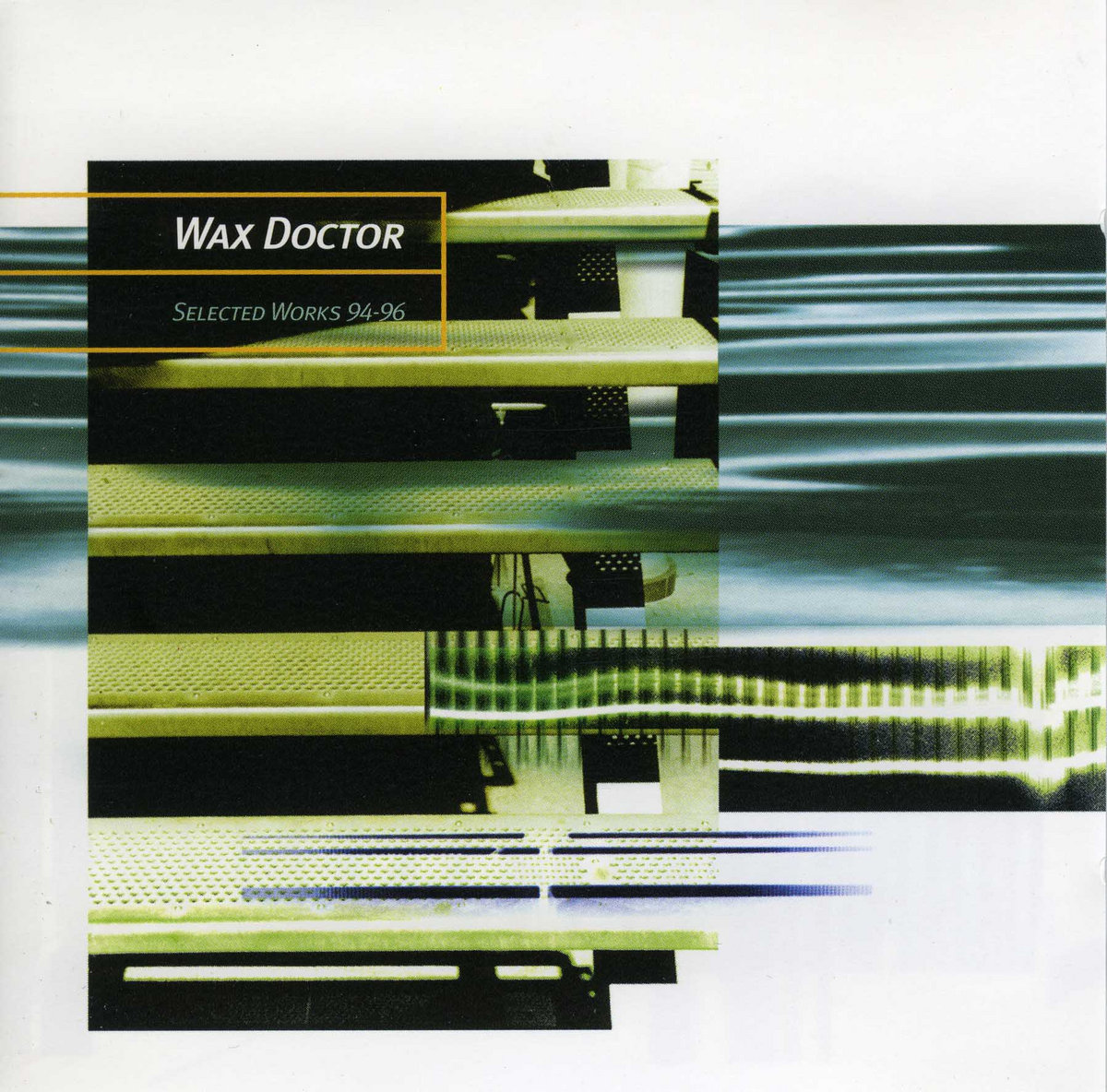 Selected Works 94-96 | Wax Doctor | R&S Records