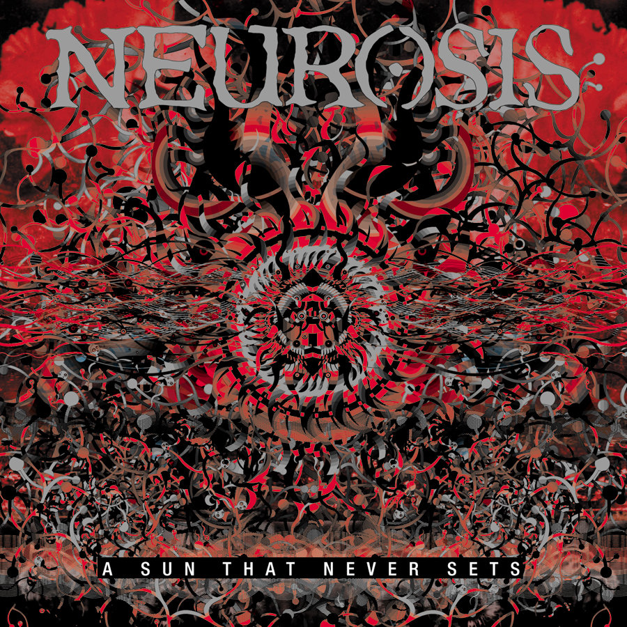 A Sun That Never Sets | Neurosis | Relapse Alumni